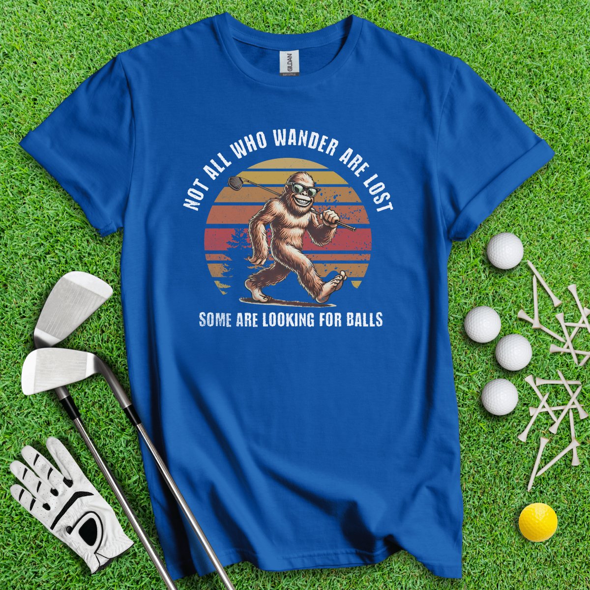 Some Just Looking for Bigfoot and Golf Balls T - Shirt - TeeHee Golf Gear