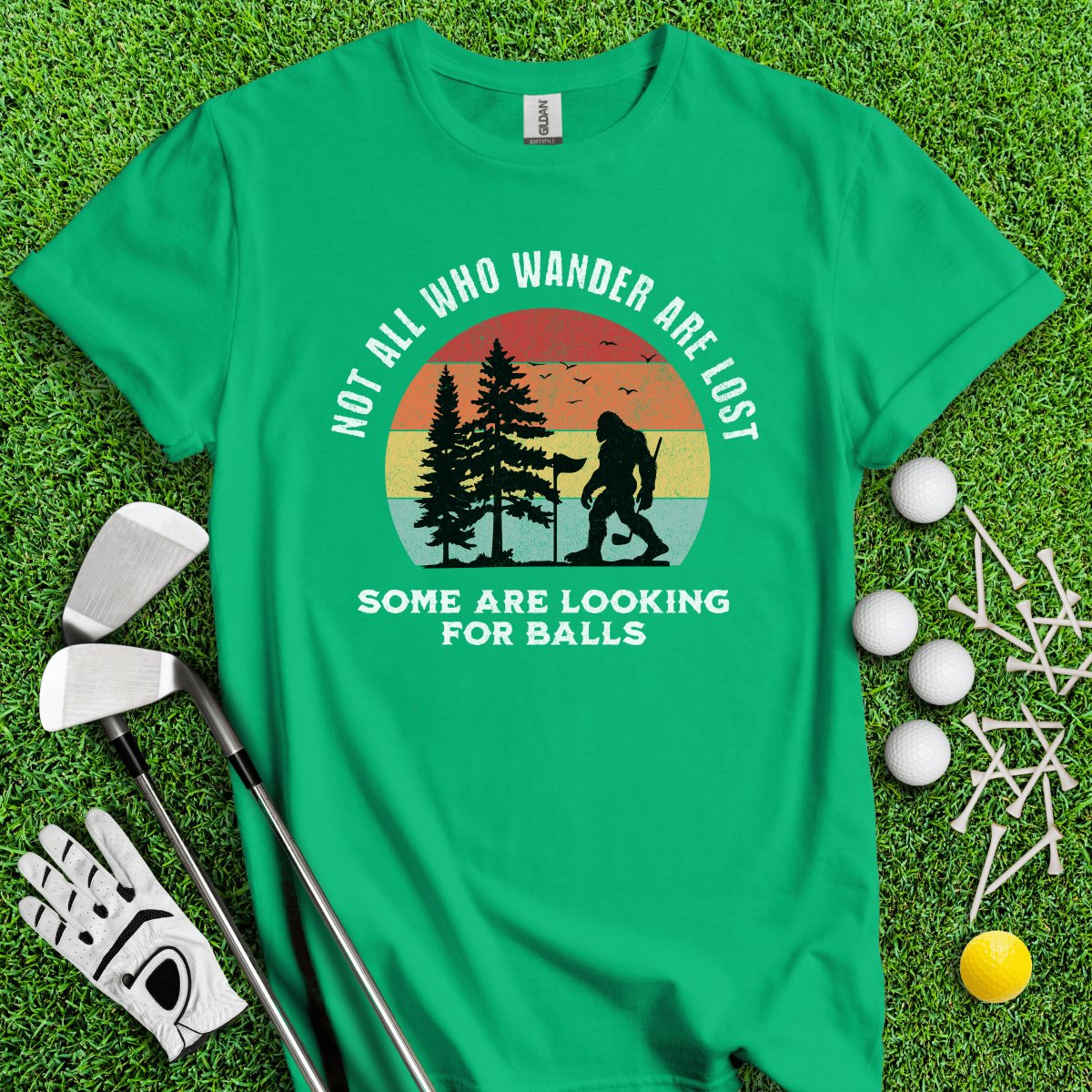 Some Just Looking for Bigfoot and Golf Balls T - Shirt - TeeHee Golf Gear