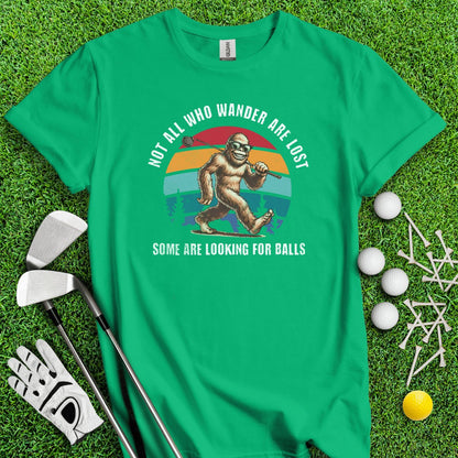 Some Just Looking for Bigfoot and Golf Balls T - Shirt - TeeHee Golf Gear