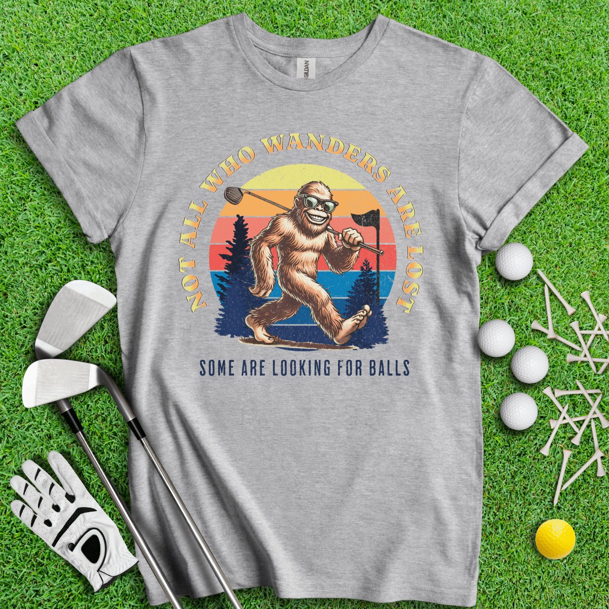 Some Just Looking for Bigfoot and Golf Balls T - Shirt - TeeHee Golf Gear