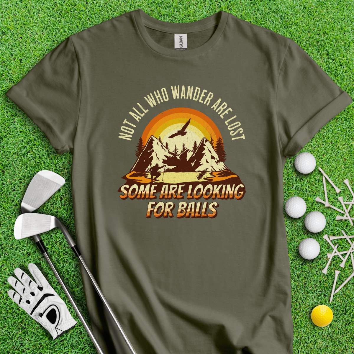 Some Just Looking for Bigfoot and Golf Balls T - Shirt - TeeHee Golf Gear