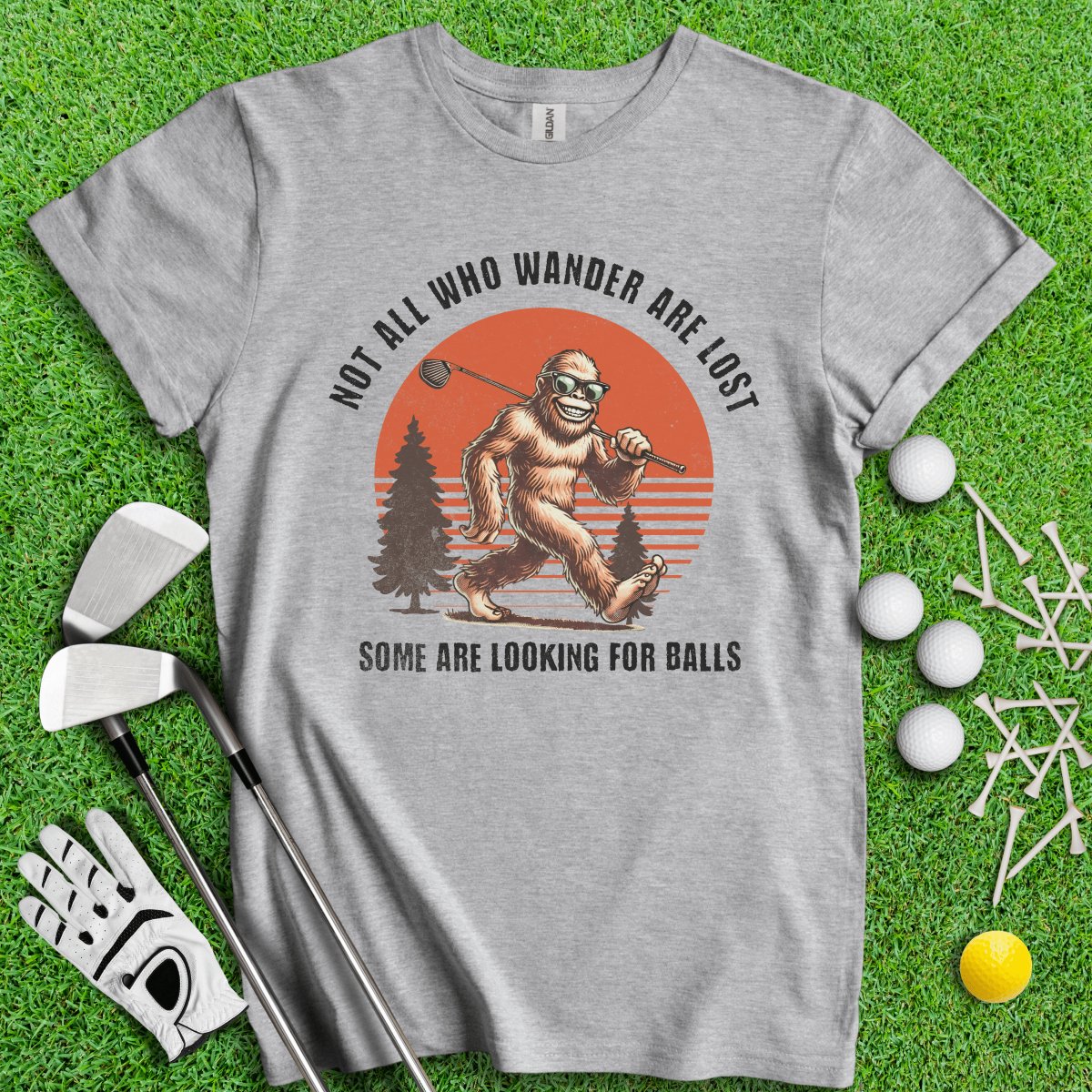 Some Just Looking for Bigfoot and Golf Balls T - Shirt - TeeHee Golf Gear