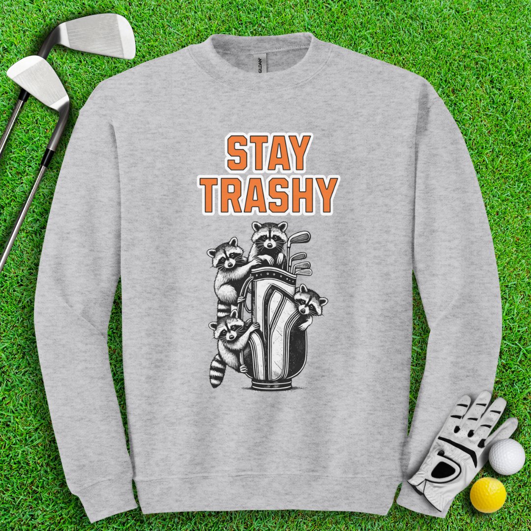 Stay Trashy Raccoon Golf Crewneck - TeeHee Golf Gear