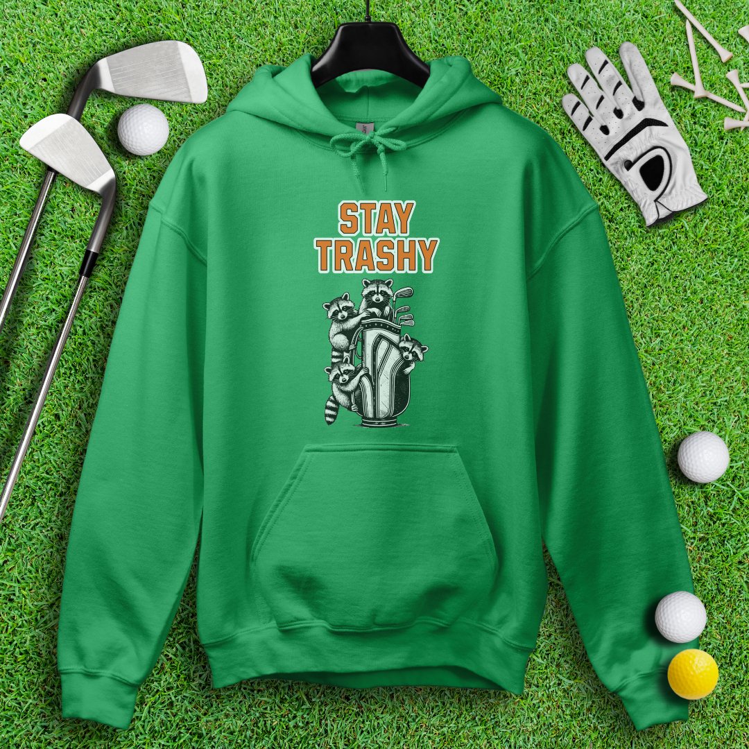 Stay Trashy Raccoon Golf Hoodie - TeeHee Golf Gear