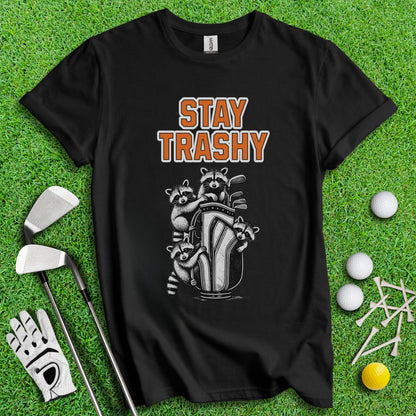 Stay Trashy Raccoon Golf T-Shirt - TeeHee Golf Gear