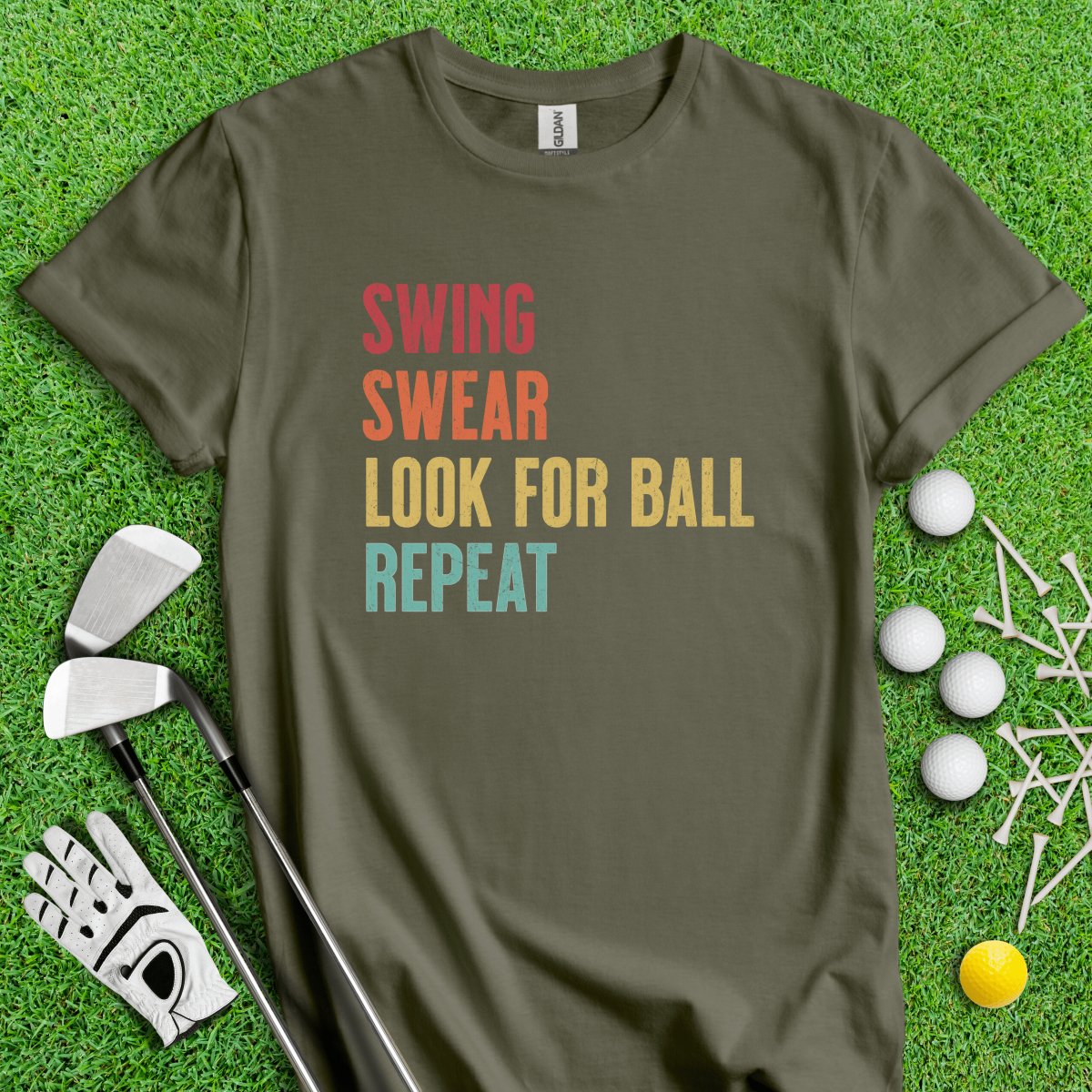 Swing, Swear, Look for Ball, Repeat Funny Golf T - Shirt - TeeHee Golf Gear