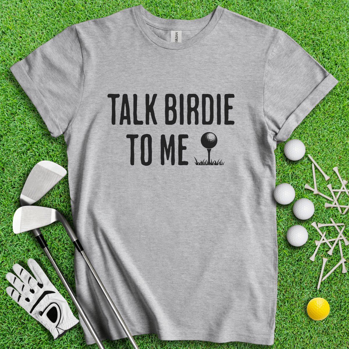 Talk Birdie To Me Funny Golf T - Shirt - TeeHee Golf Gear