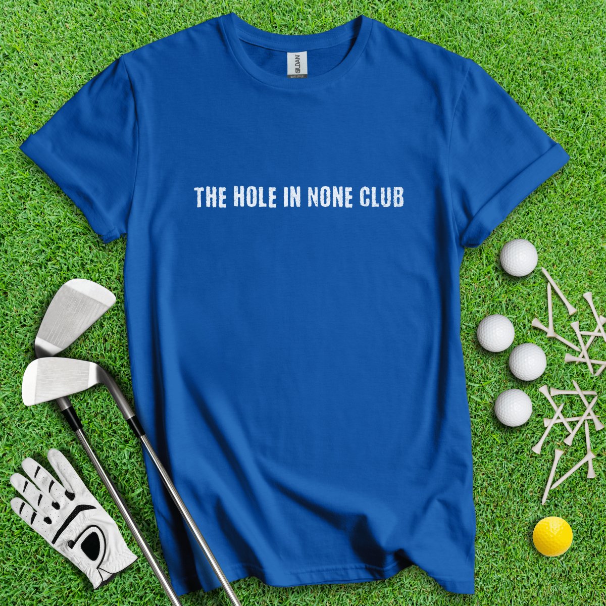 The Hole In None Club T - Shirt - TeeHee Golf Gear