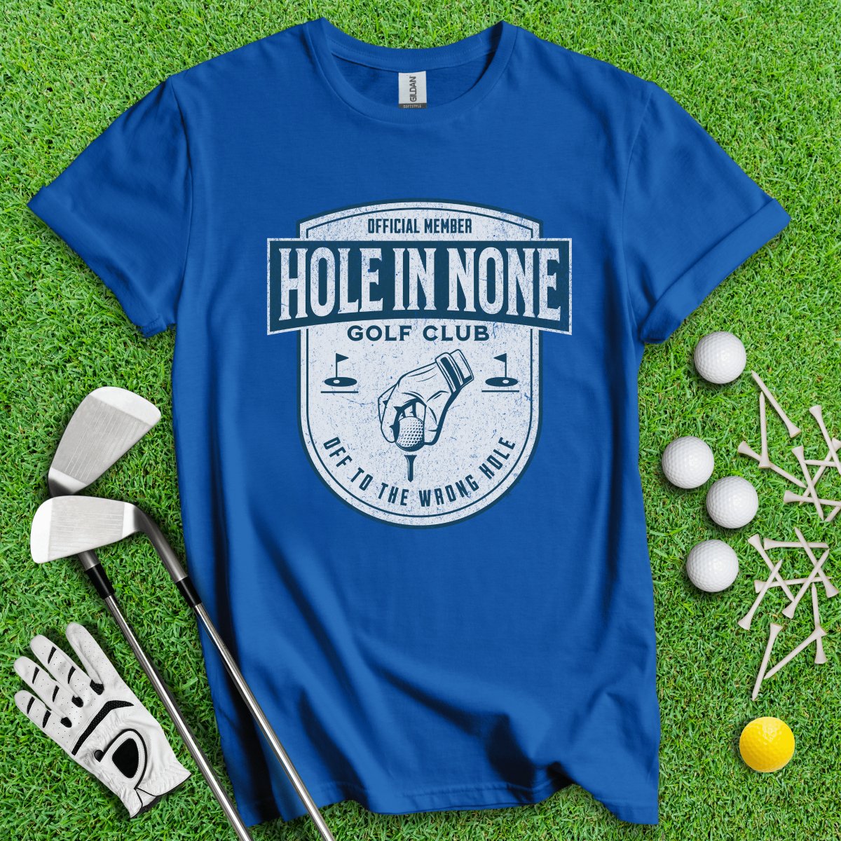 The Hole In None Golf Club T - Shirt - TeeHee Golf Gear