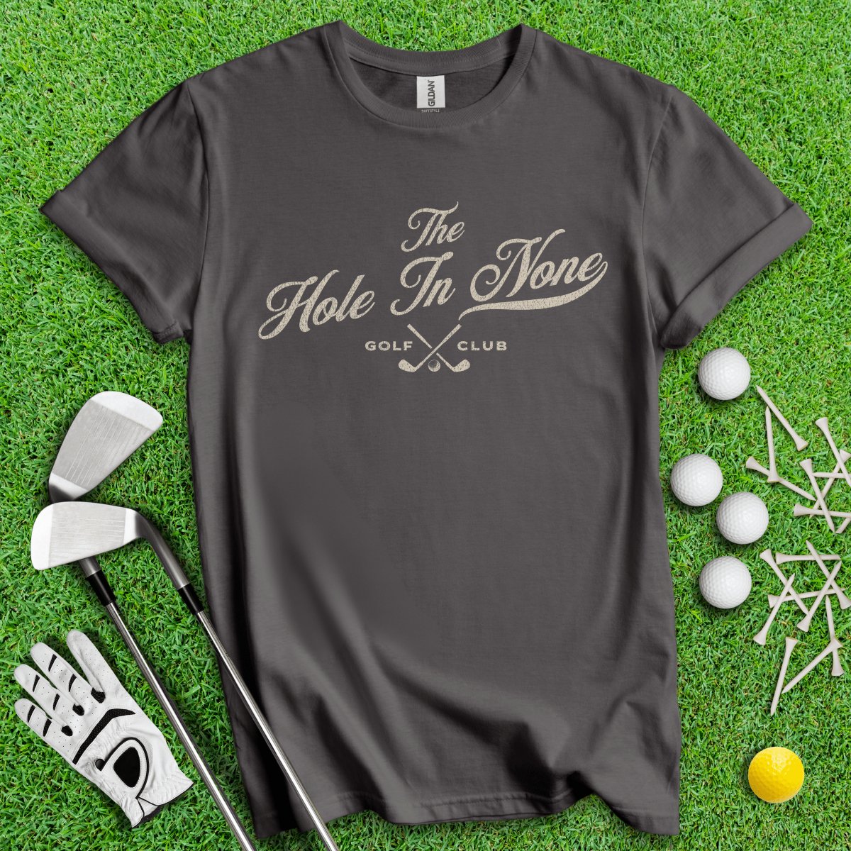 The Hole In None Golf Club T - Shirt - TeeHee Golf Gear