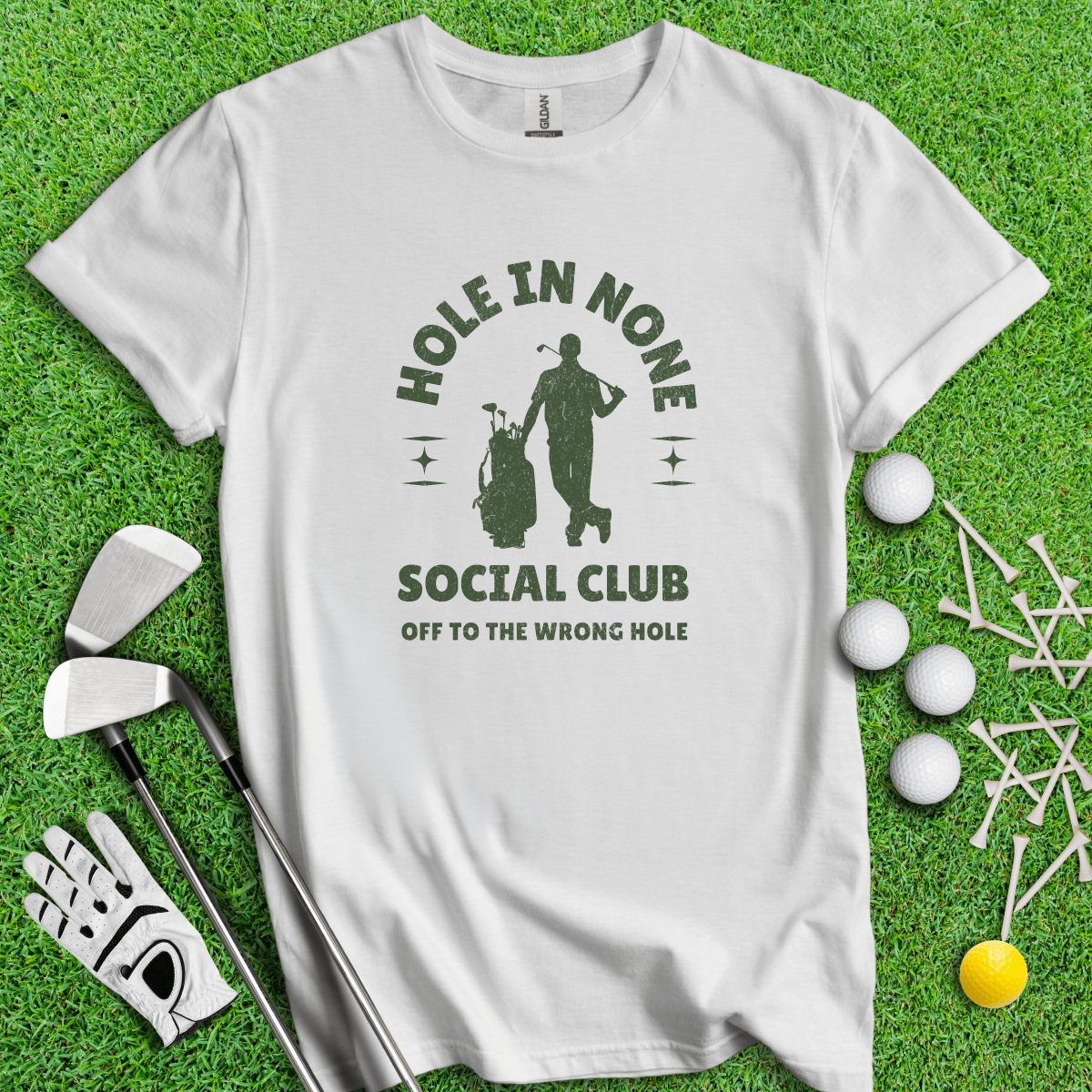 The Hole In None Social Club T - Shirt - TeeHee Golf Gear