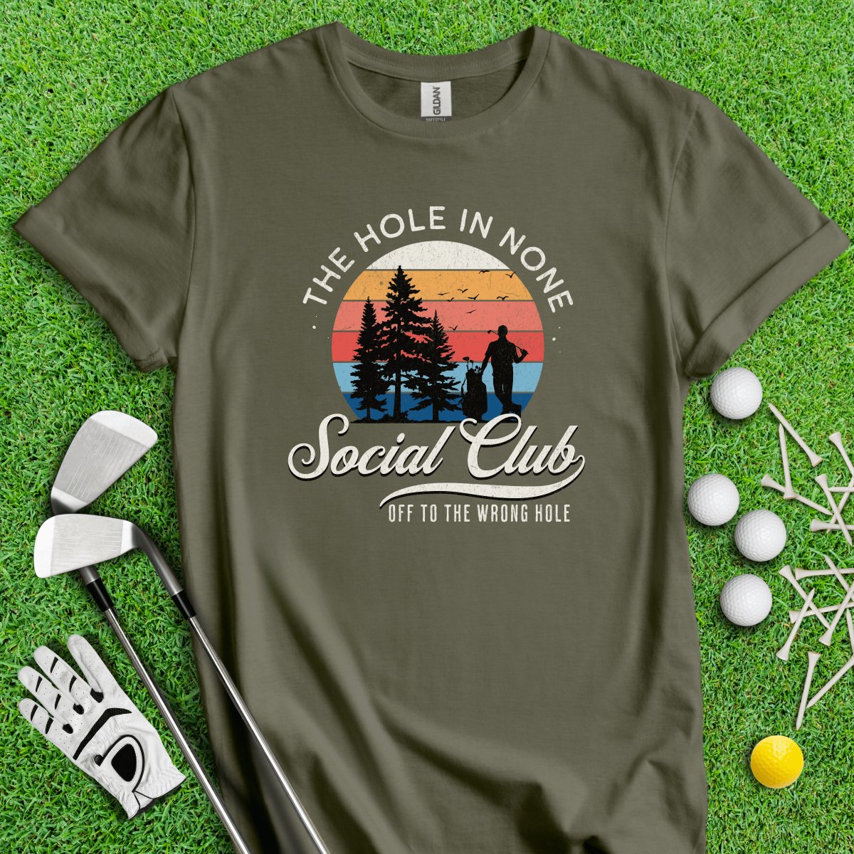 The Hole In None Social Club T - Shirt - TeeHee Golf Gear