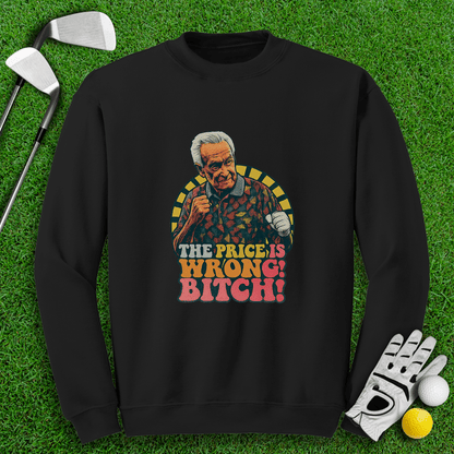 The Price Is Wrong Crewneck - TeeHee Golf Gear