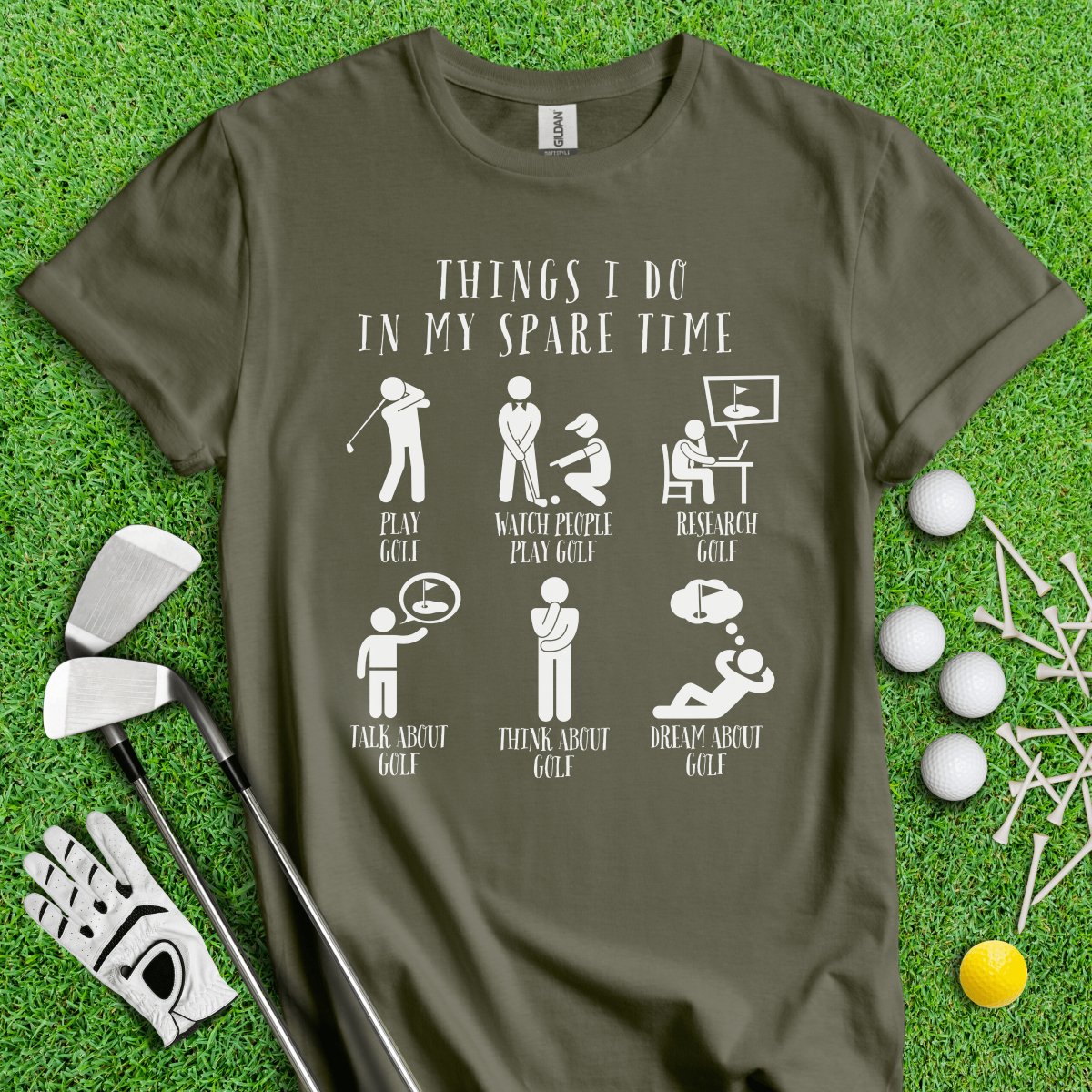 Things I Do In My Spare Time T - Shirt - TeeHee Golf Gear