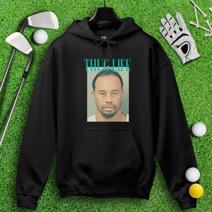 Thug Life - Tiger Woods Mugshot Hoodie - TeeHee Golf Gear