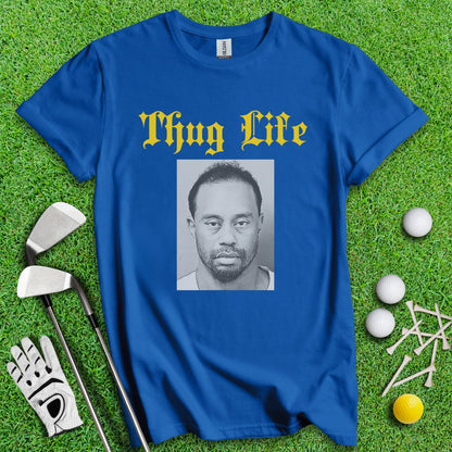 Thug Life - Tiger Woods Mugshot T-Shirt - TeeHee Golf Gear