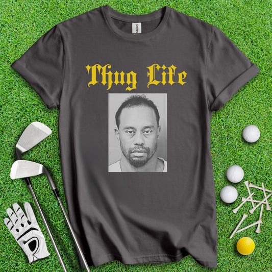 Thug Life - Tiger Woods Mugshot T-Shirt - TeeHee Golf Gear