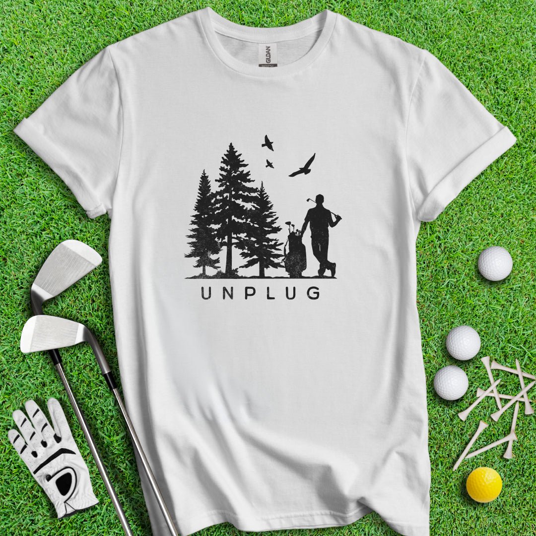 Unplug Outdoor Golfer T-Shirt - TeeHee Golf Gear