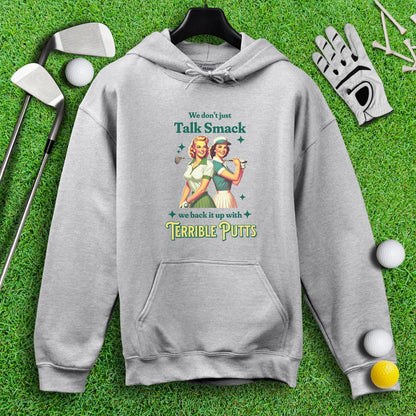 We Don’t Just Talk Smack Hoodie - TeeHee Golf Gear