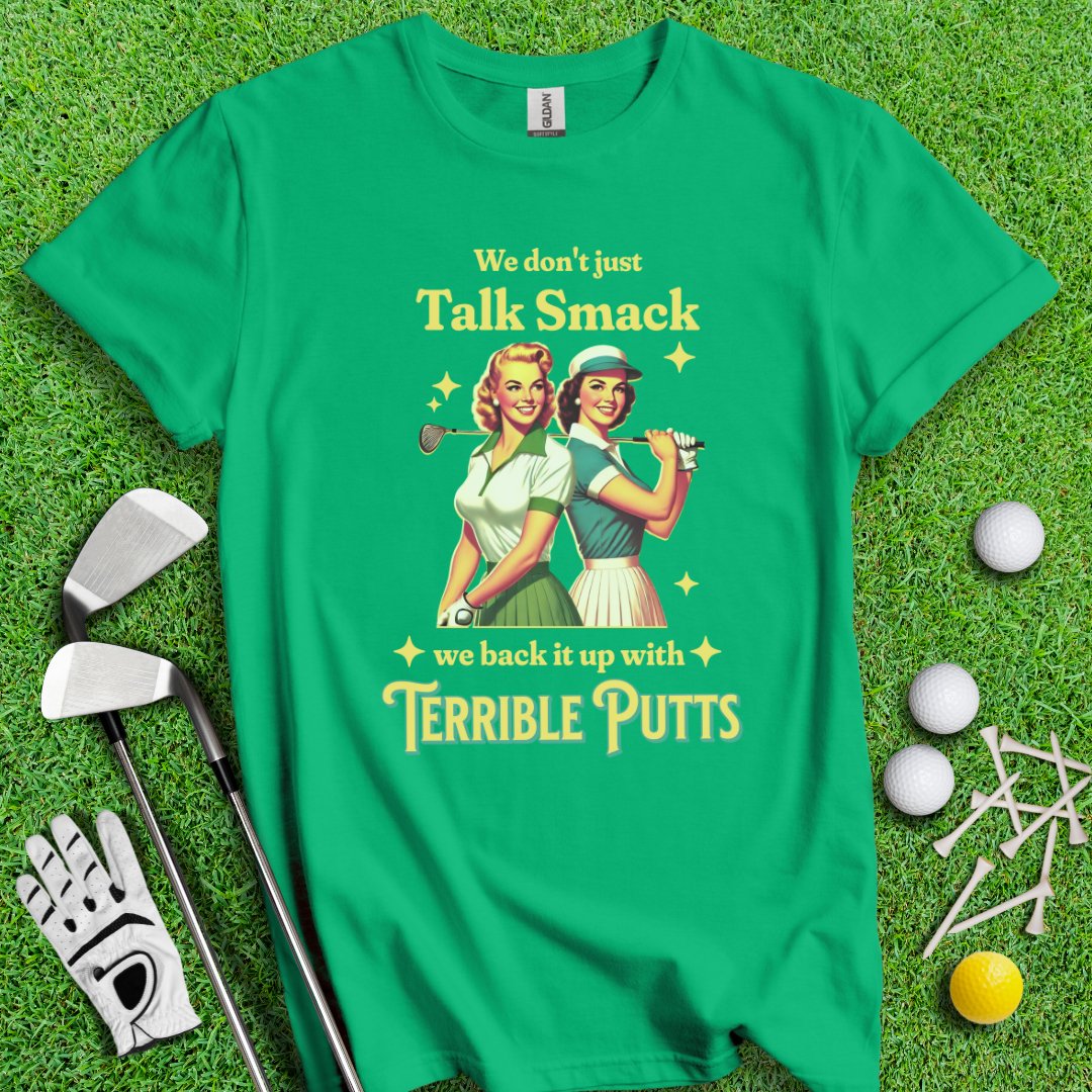 We Don’t Just Talk Smack T-Shirt - TeeHee Golf Gear