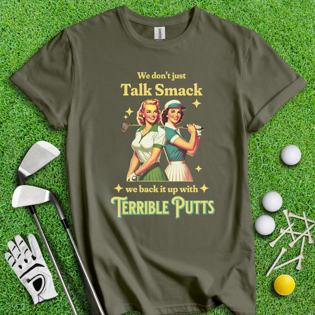 We Don’t Just Talk Smack T-Shirt - TeeHee Golf Gear