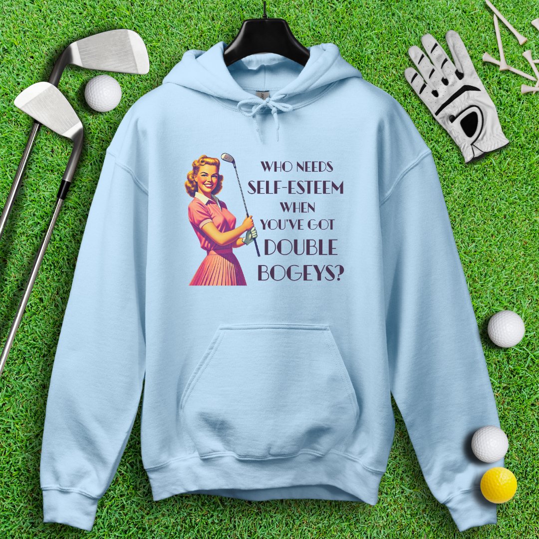 Who Need Self - Esteem Hoodie - TeeHee Golf Gear