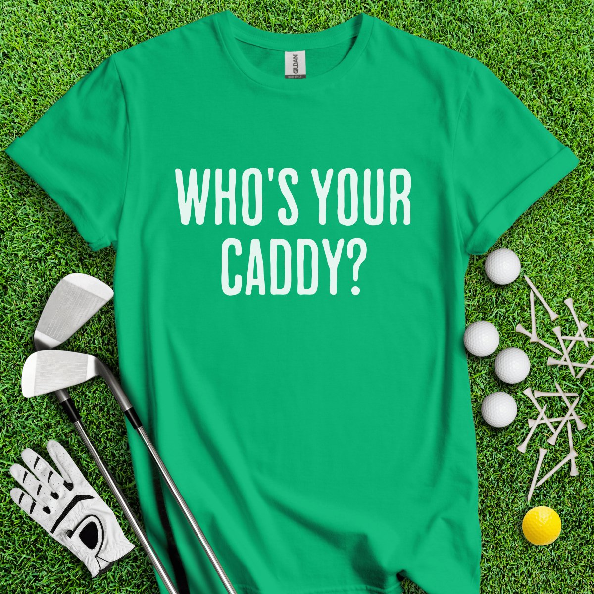 Who's Your Caddy Funny Golf T - Shirt - TeeHee Golf Gear