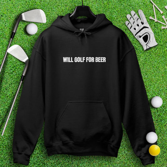 Will Golf For Beer Hoodie - TeeHee Golf Gear