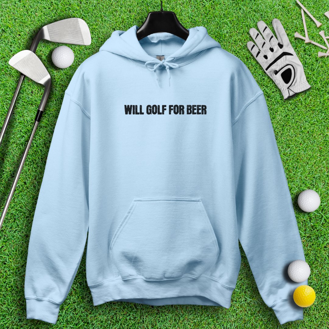 Will Golf For Beer Hoodie - TeeHee Golf Gear