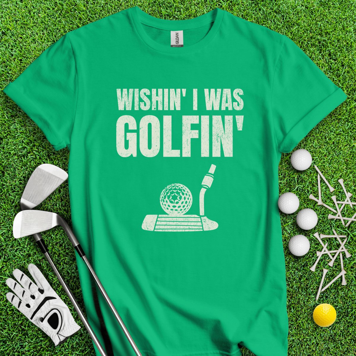 Wishin' I Was Golfin' T - Shirt - TeeHee Golf Gear