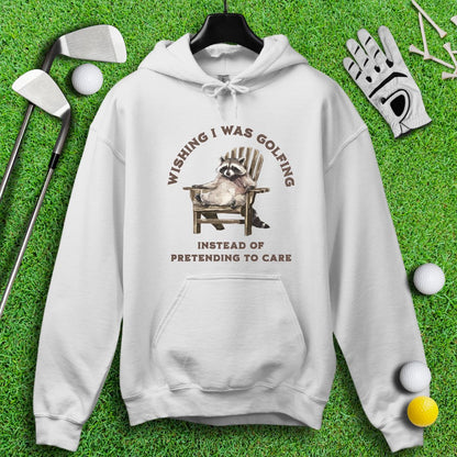 Wishing I Was Golfing Raccoon Hoodie - TeeHee Golf Gear