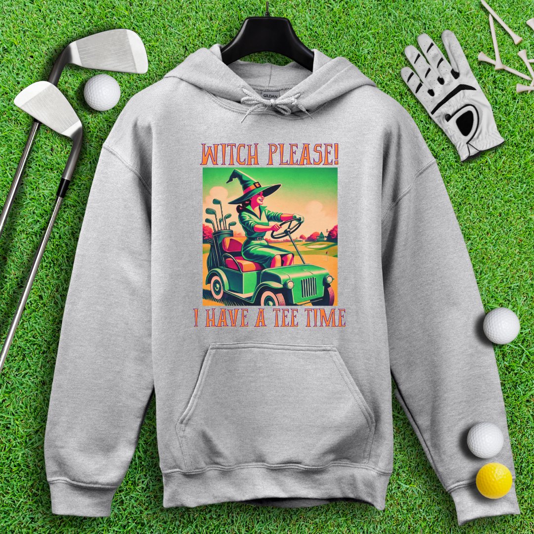 Witch Please! Hoodie - TeeHee Golf Gear