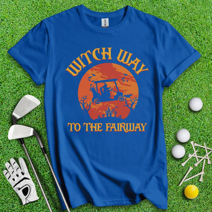 Witch Way To The Fairway T-Shirt - TeeHee Golf Gear