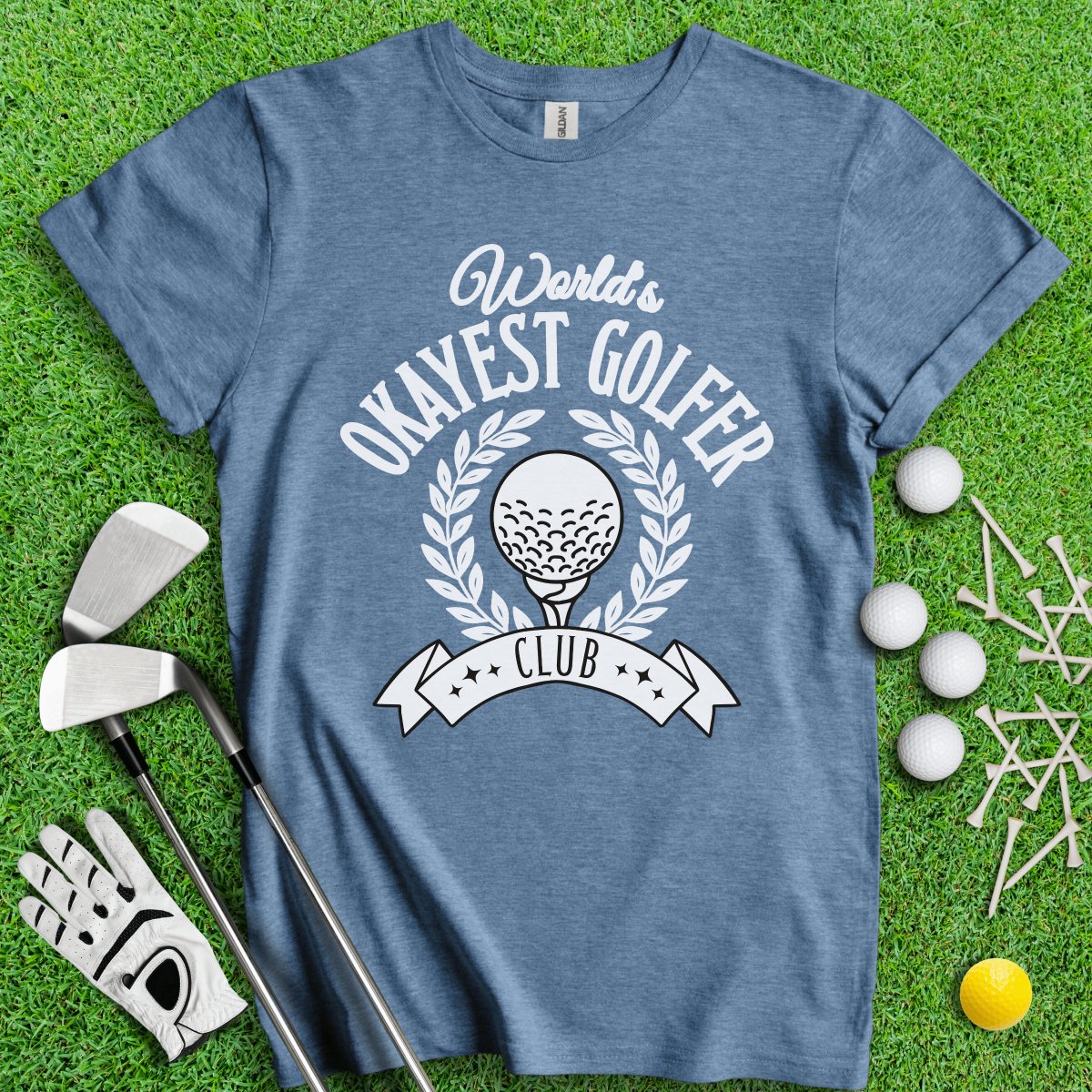 World's Okayest Golfer Club T - Shirt - TeeHee Golf Gear