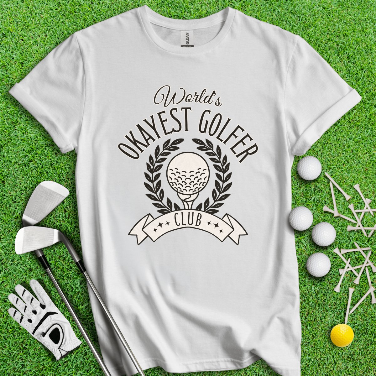 World's Okayest Golfer Club T - Shirt - TeeHee Golf Gear