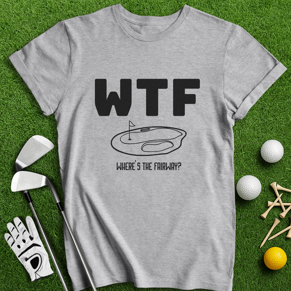 WTF T-Shirt - TeeHee Golf Gear