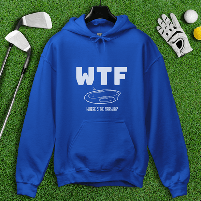 WTF Where’s The Fairway Hoodie - TeeHee Golf Gear