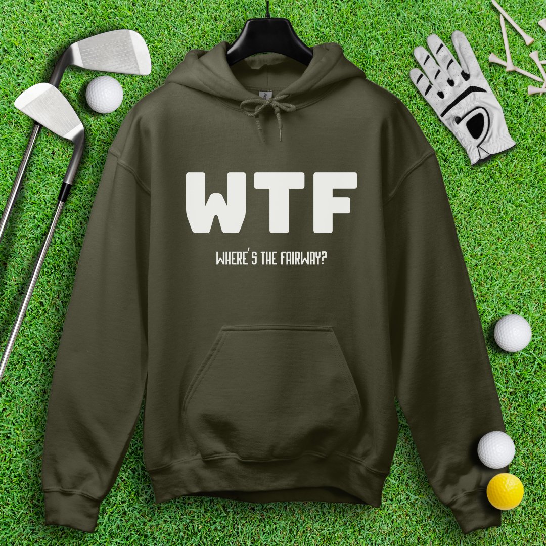 WTF Where’s The Fairway Hoodie - TeeHee Golf Gear