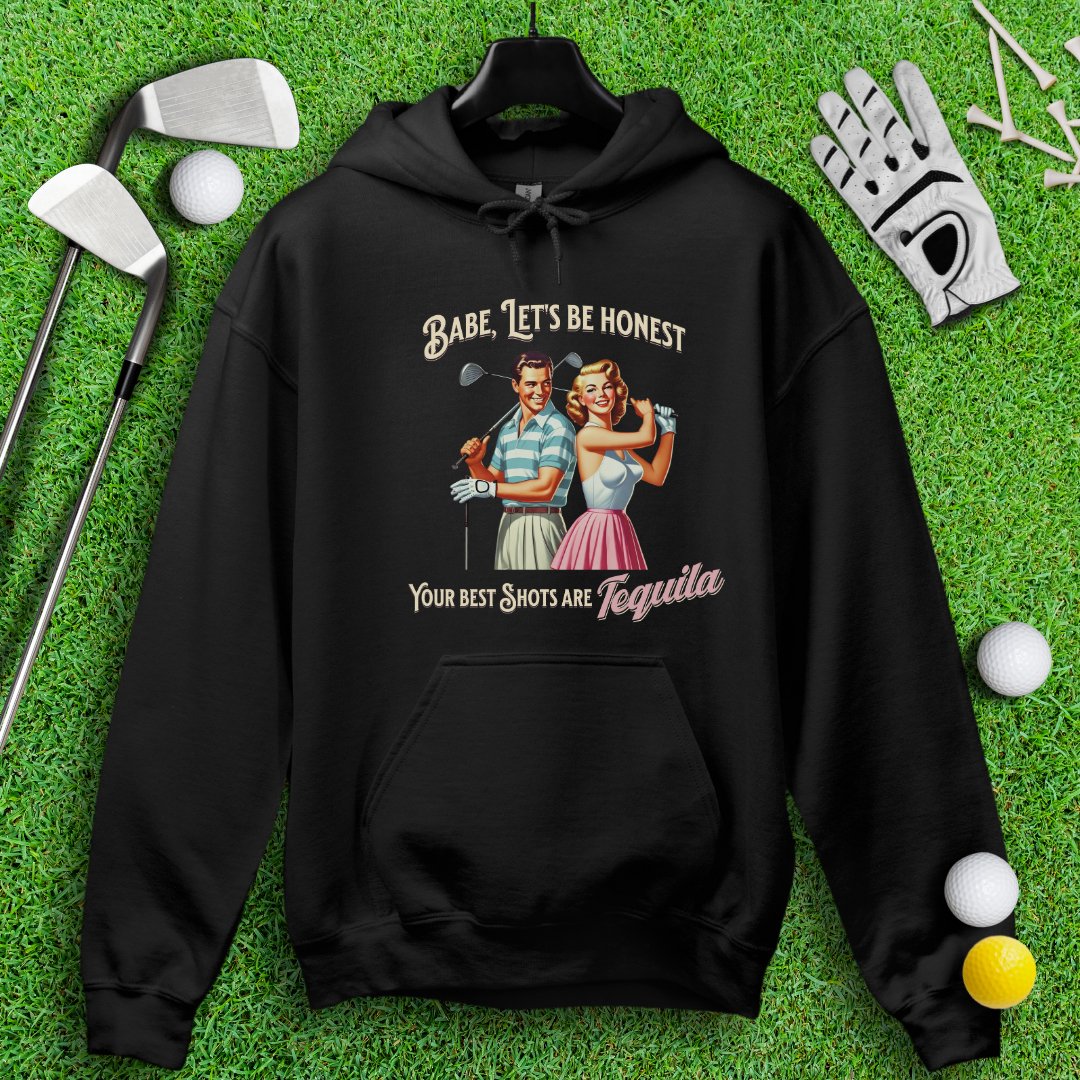 Your Best Shots Are Tequila Hoodie - TeeHee Golf Gear