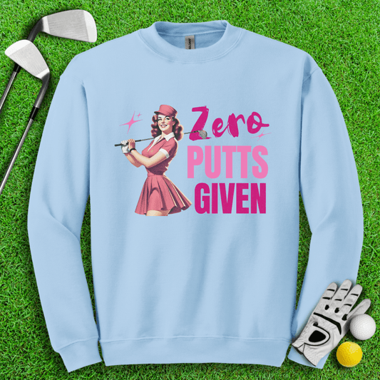 Zero Putts Given Crewneck - TeeHee Golf Gear